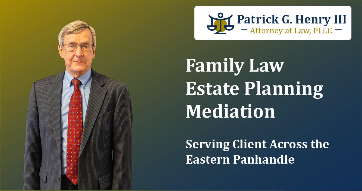 Patrick G. Henry III — Family Law, Mediation & Estate Attorney ...